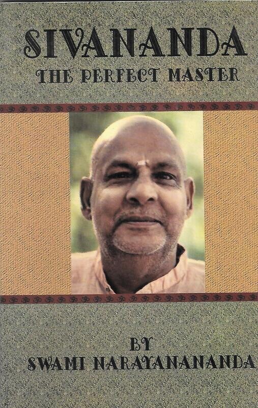 Sivananda The Perfect Master (English)