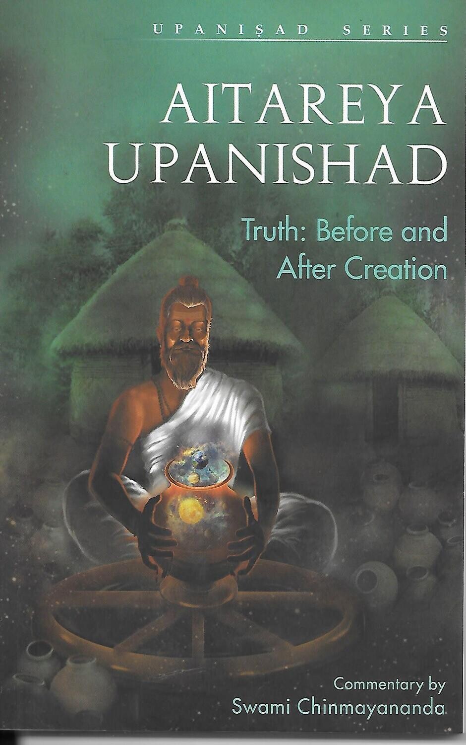 Aitareya Upanishad (Truth : Before and After Creation) (English)
