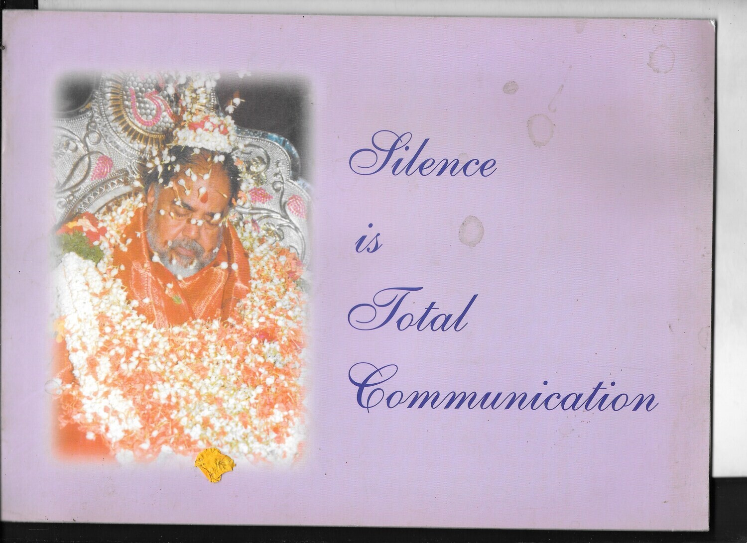 Silence is total communication ENGLISH