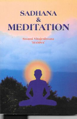 Sadhana &amp; Meditation (Englis)