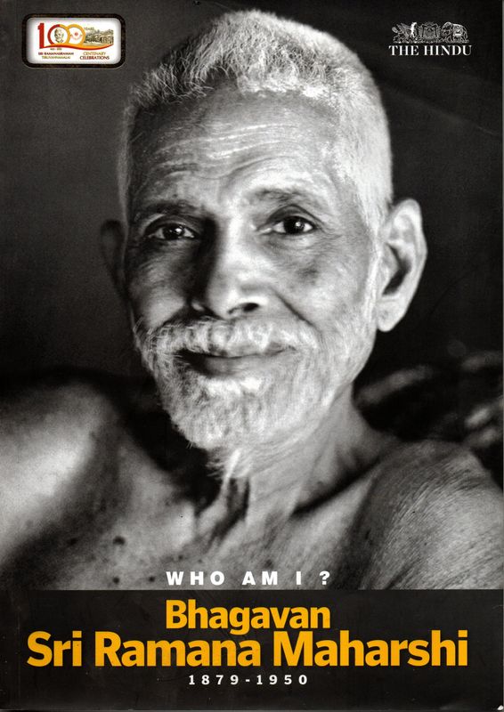 ​Bhagavan Sri Ramana Maharshi " Who Am I ? "