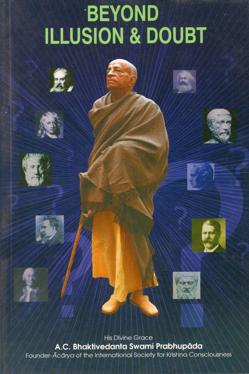 Beyond Illusion &amp; Doubt (English) (Old Book)