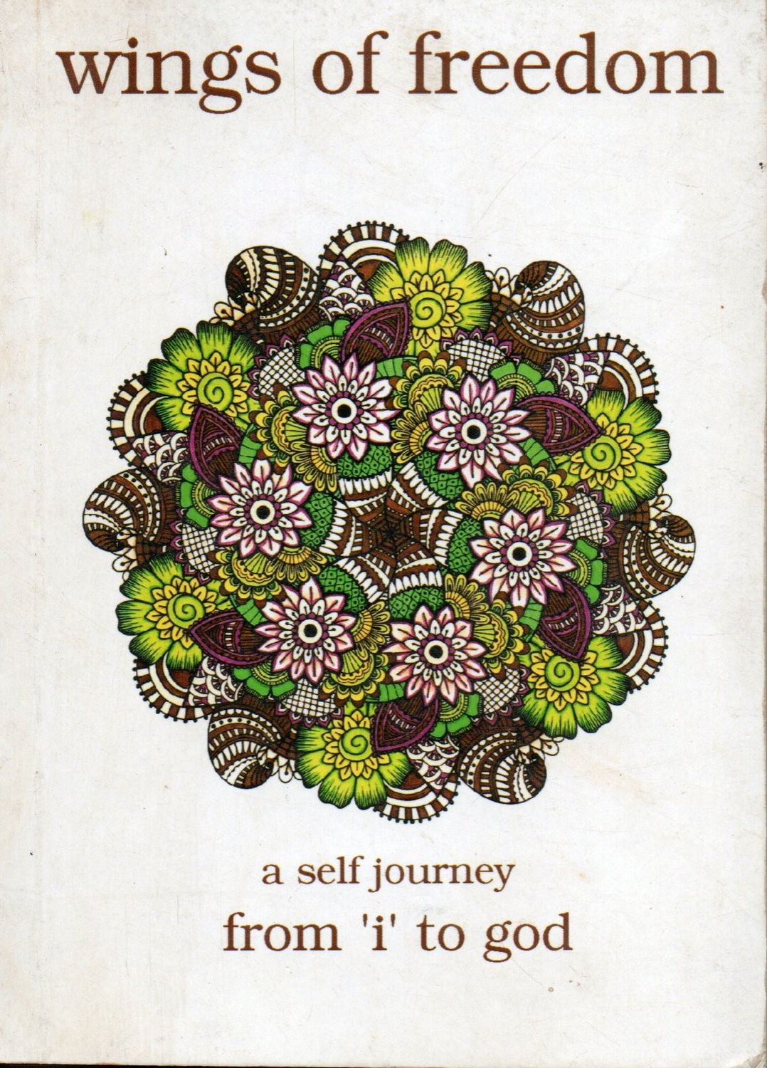 Wings Of Freedom (English) Manava Seva Kendra