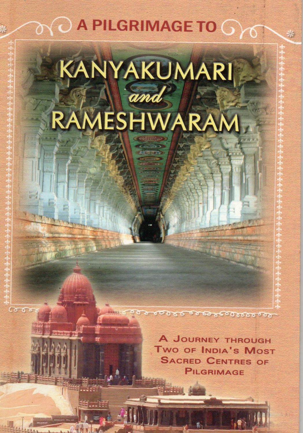 A Pilgrimage To Kanyakumari And Rameshwaram (English) Old Book