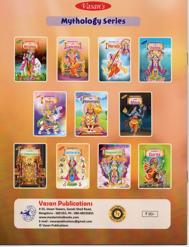 Mythology Series (English) 1) Sri Venkateswara 2) Lord Ganesha 3) Veer Hanuman 4)Narada 5) Lord Indra 6) Lord Vishnu 7) Dashavatara 8) Goddess Durga 9) Bhagavad Gita 10) Lord Shiva 11) Sri Krishna