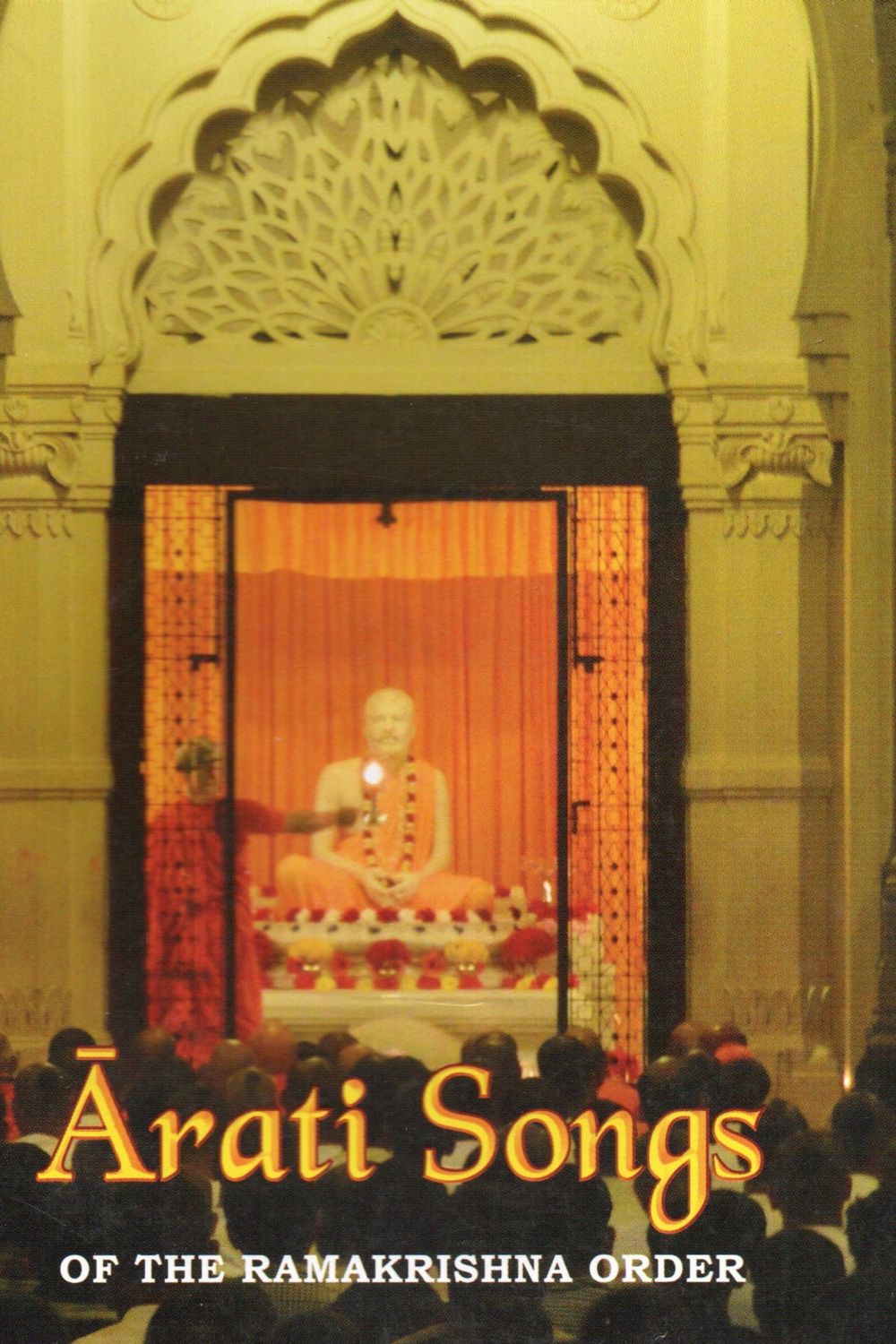 Arati Songs of The Ramakrishna Order (English)