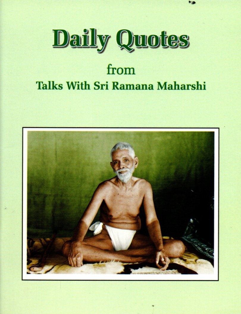 Daily Quotes from Talks With Sri Ramana Maharshi