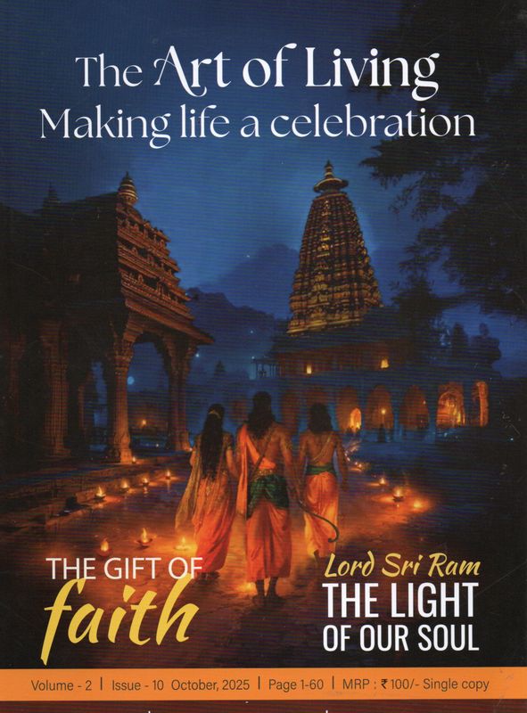 The Art of Living Making life a celebration, Monthly Magazine from AOL Vol -2, Issue-10, Oct 2025,