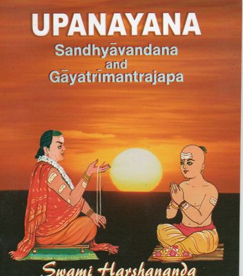 UPANAYANA Sandhyavandana and Gayatrimantrajapa (English)