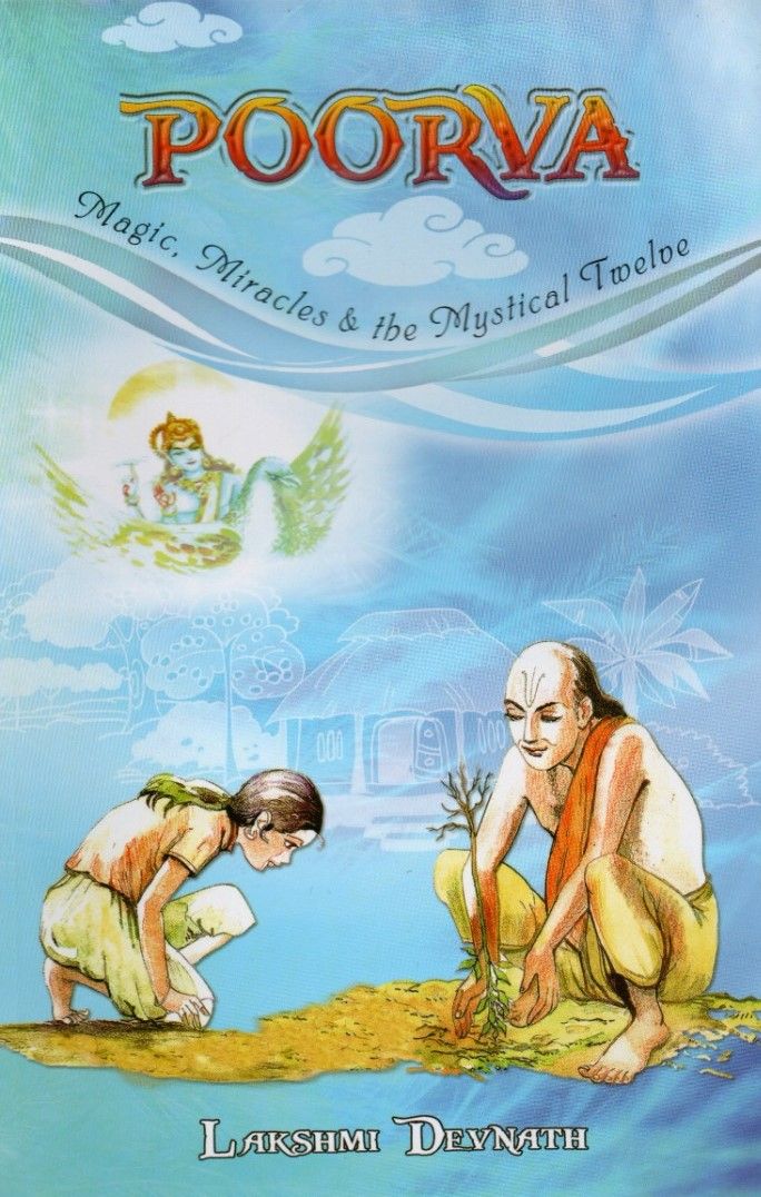 POORVA Magic, Miracles &amp; the Mystical Twelve (English)