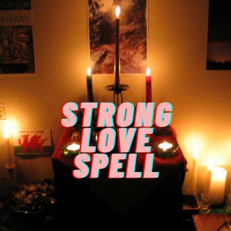 Strong Love Spell