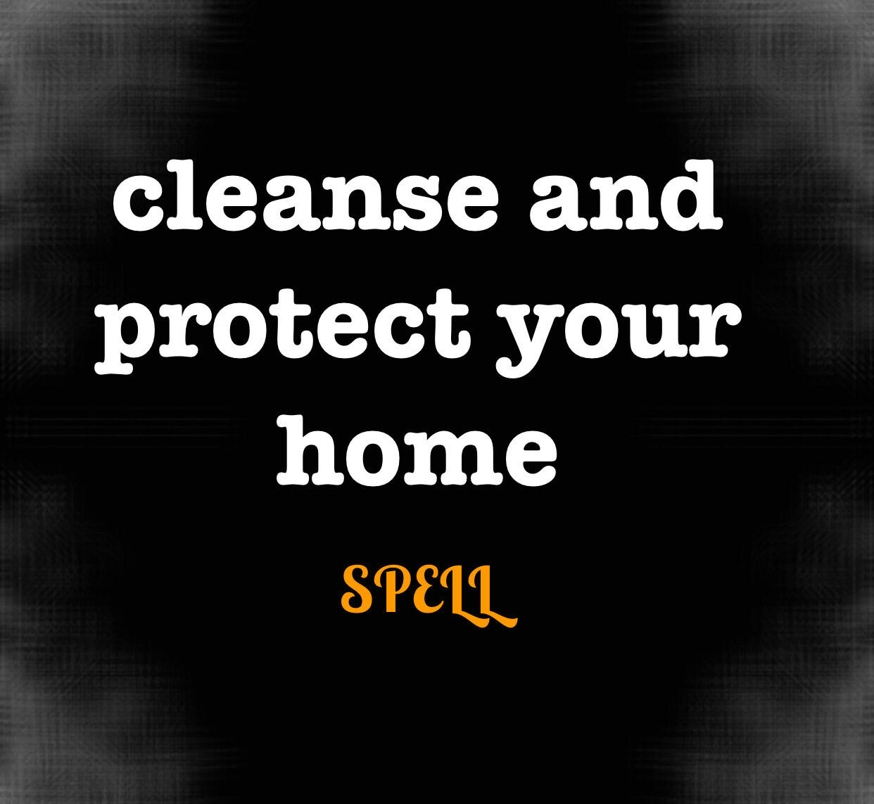 Cleanse And Protect Your Home