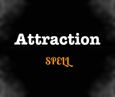 Attraction Spell