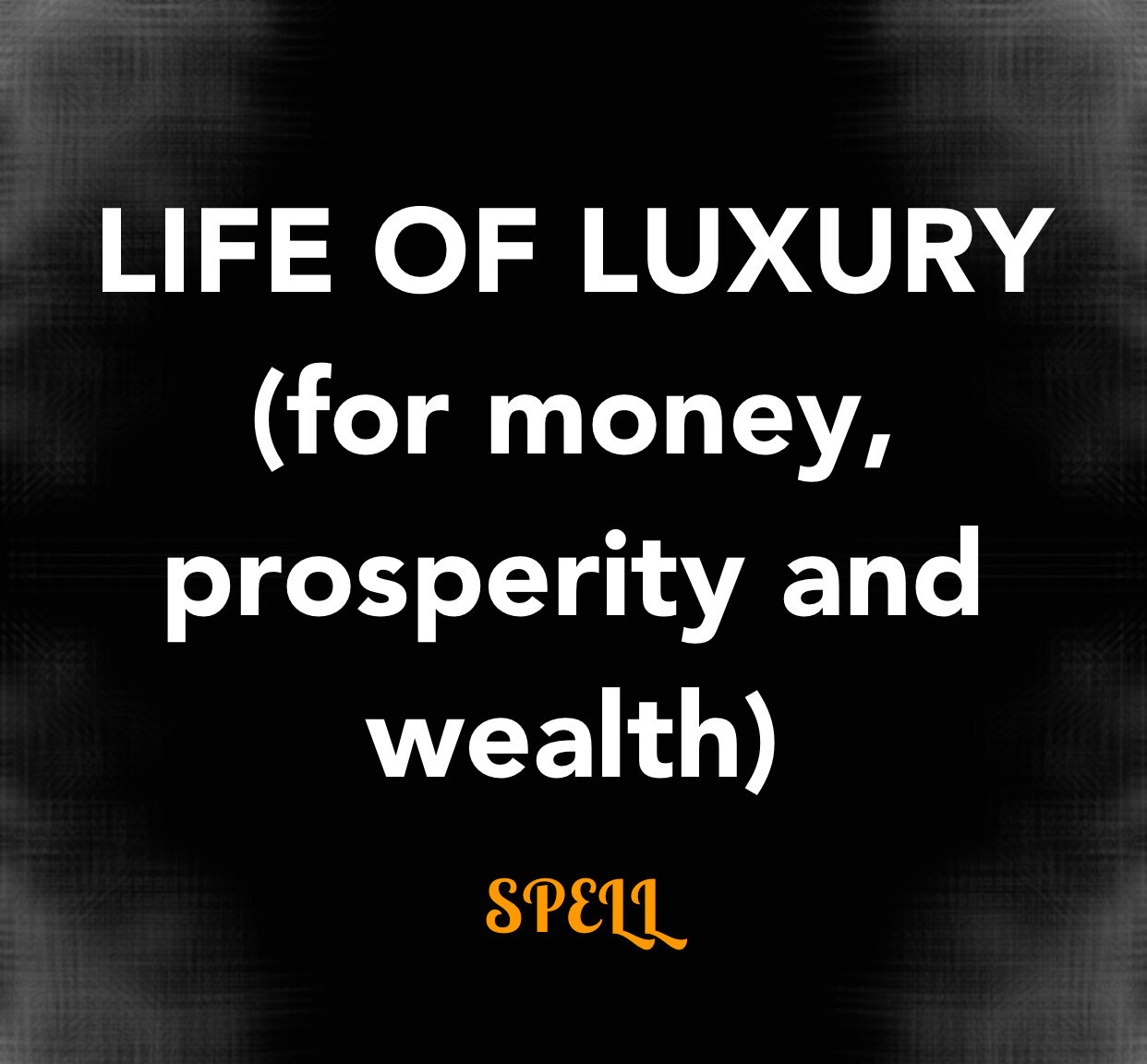 Life Of Luxury (for
