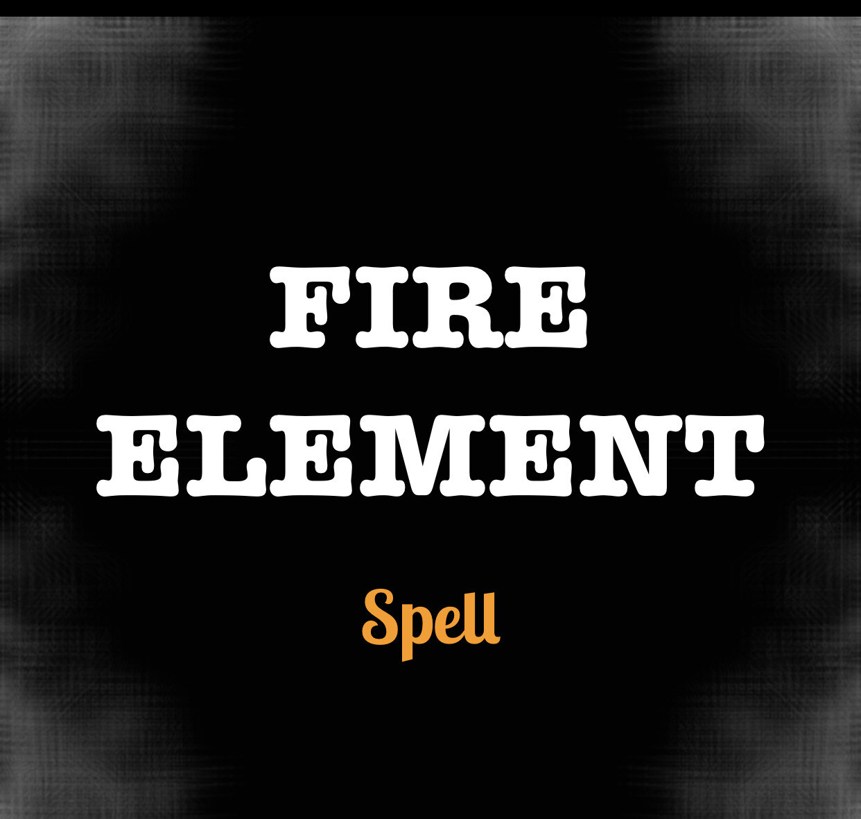 Fire Elements