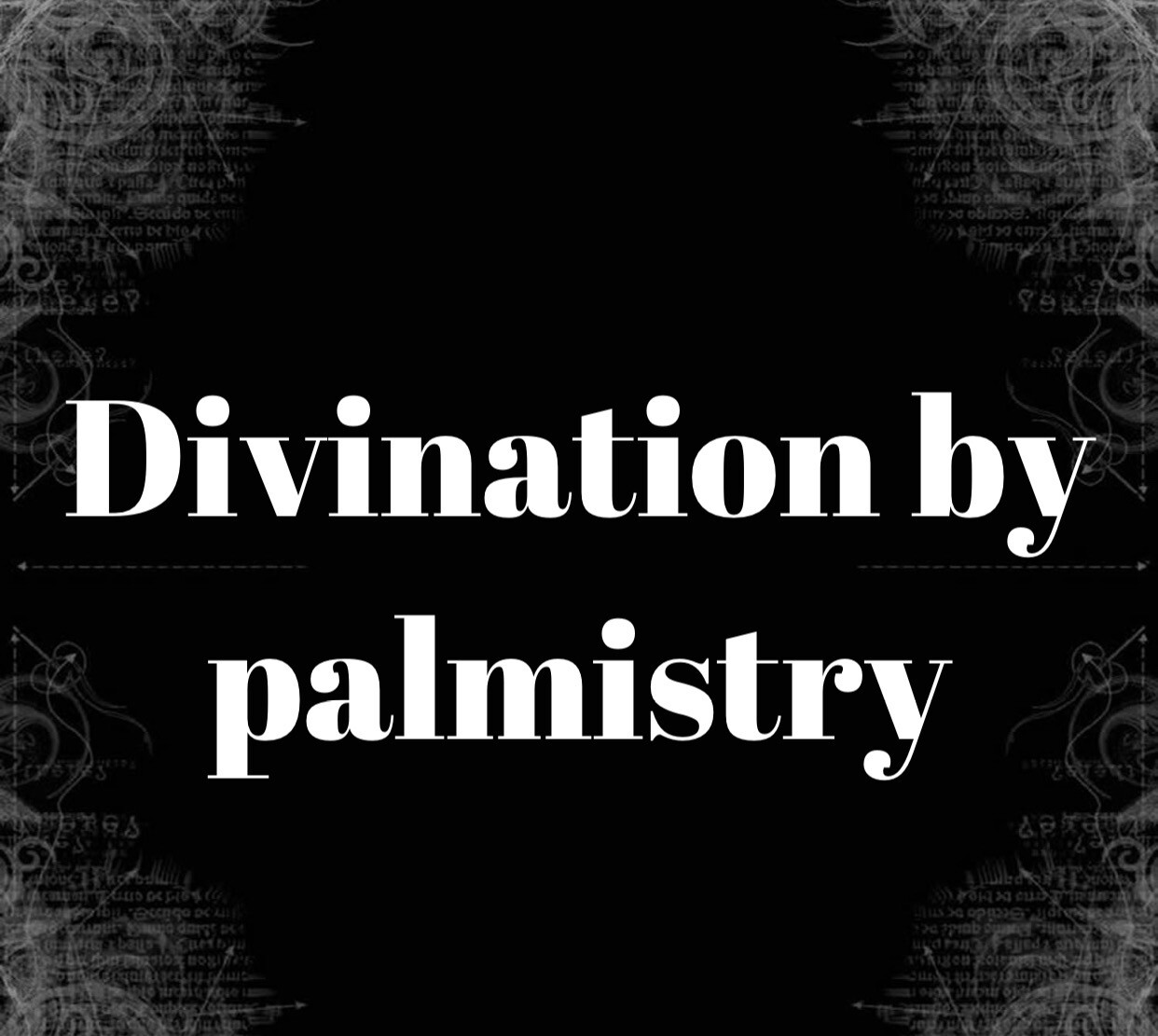 Divination By Palmist