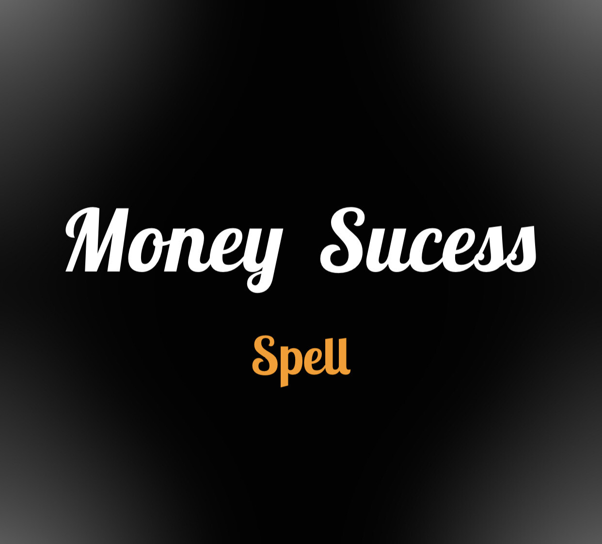 Money Sucess