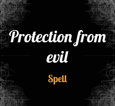 Protection From Evil