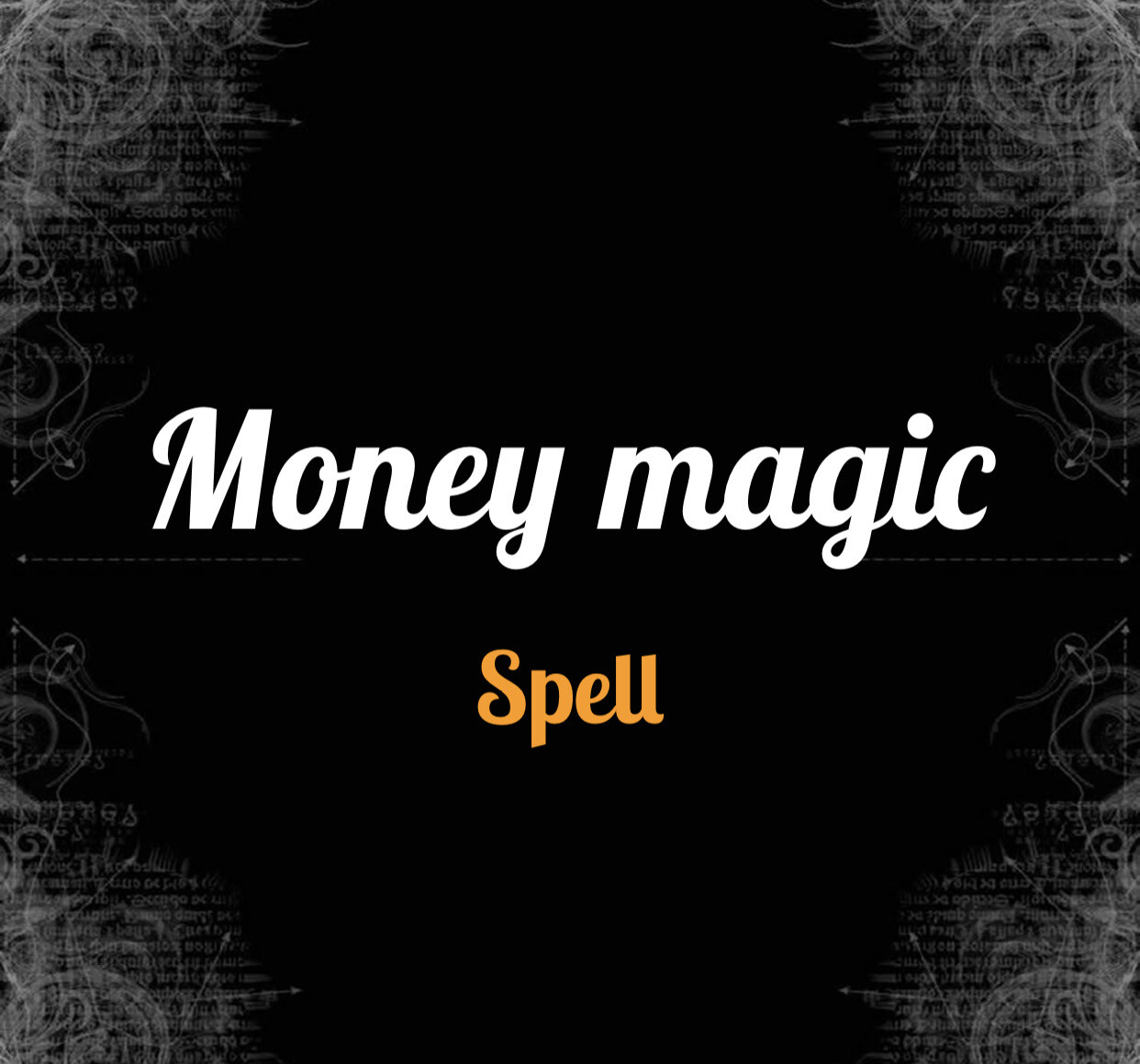 Money Magic Spell