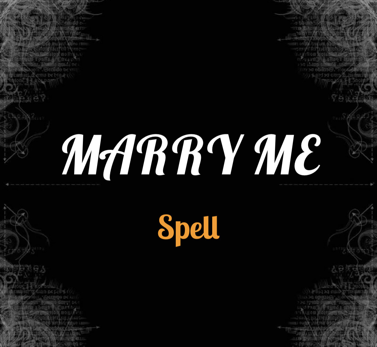 Marry Me Spell