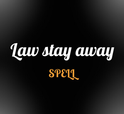 Law Stay Away