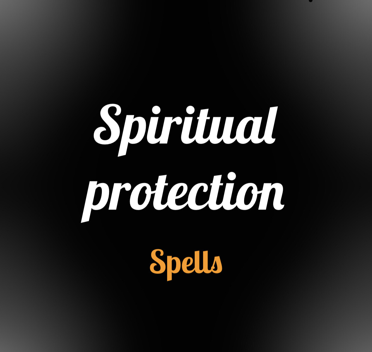 Spiritual Protection