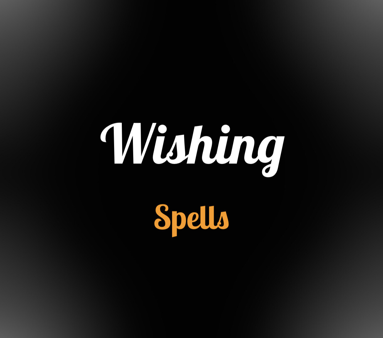 Wishing Spell