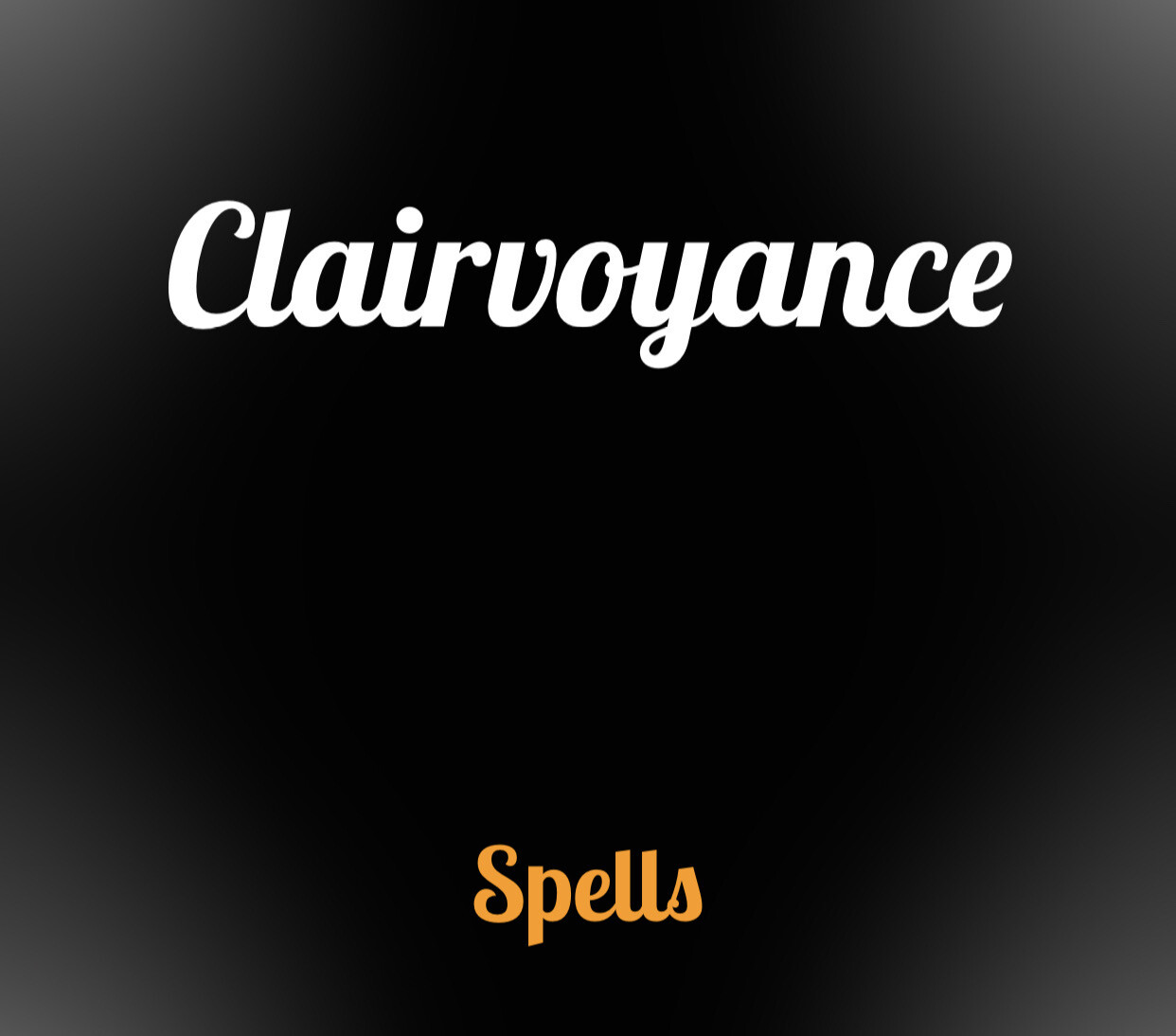 Clairvoyance Spell