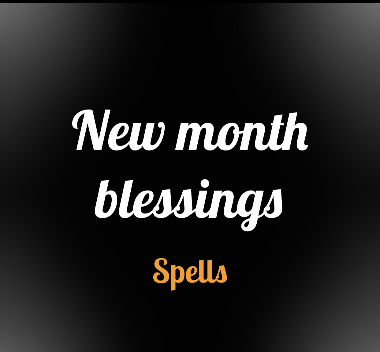 New Month Blessing