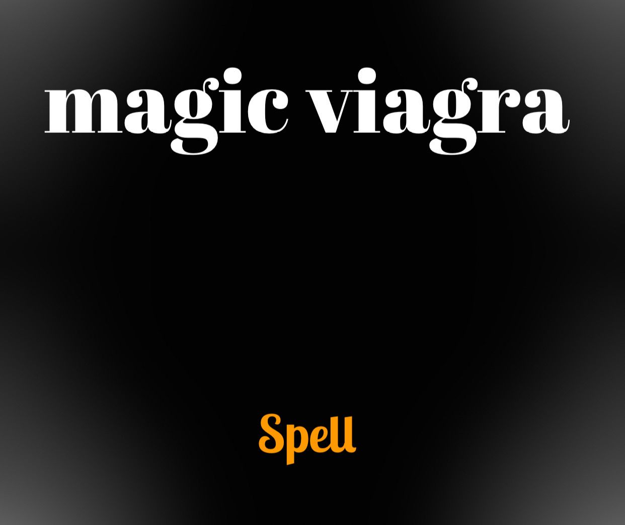 Magic Viagra
