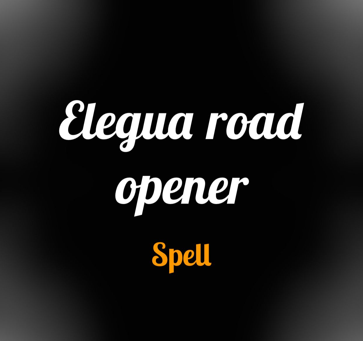 Elegua Road Opener