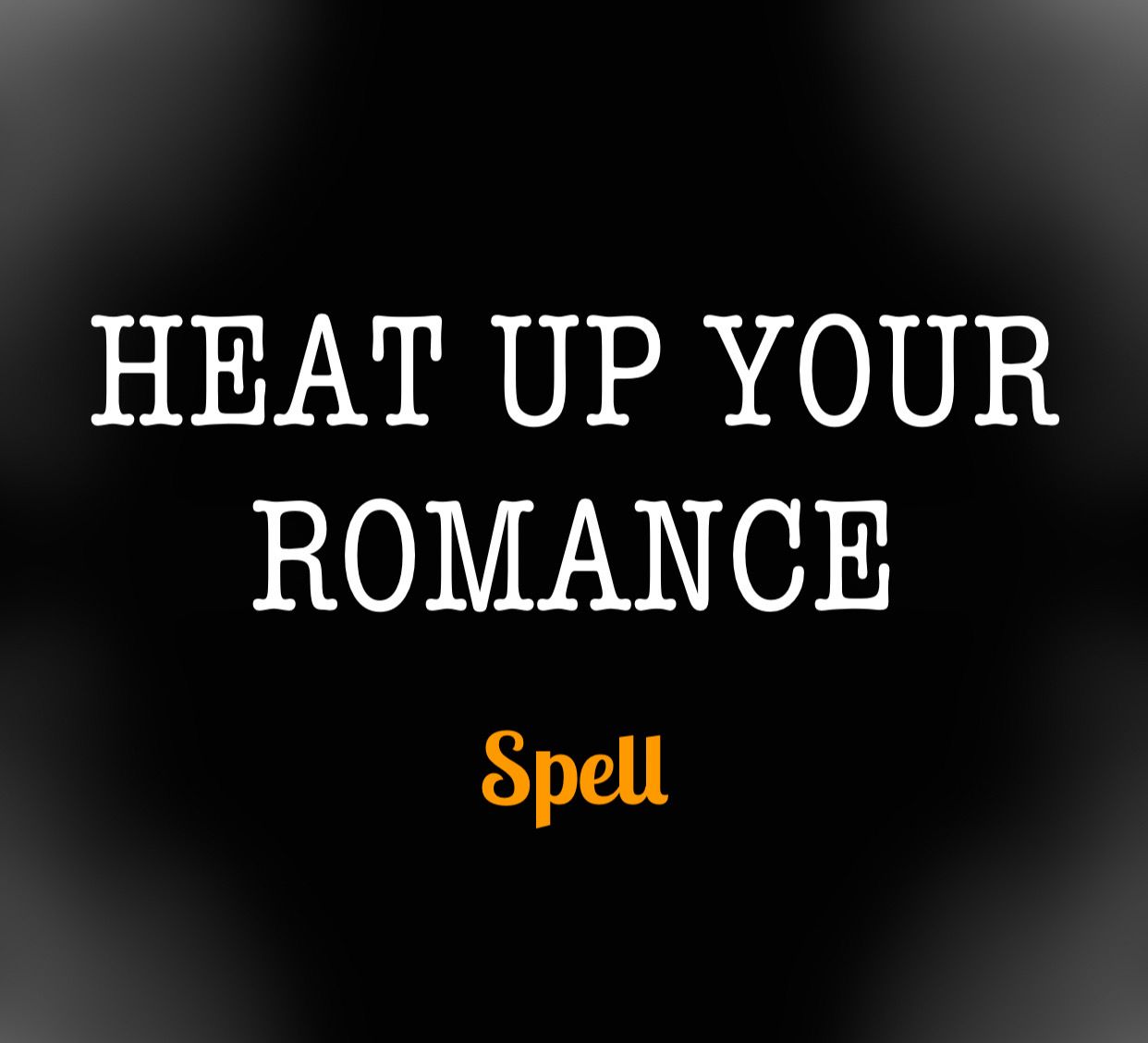 Heat Up Your Romance (swipe For Reviews)