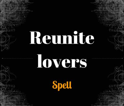 Reunite Lovers