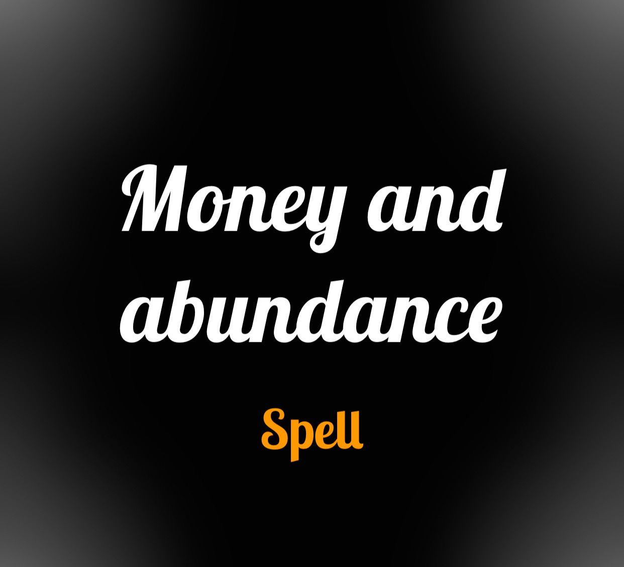 Money And Abundance Spell (swipe 👉for Reviews)