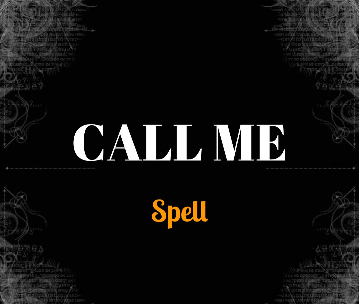 Call Me Spell