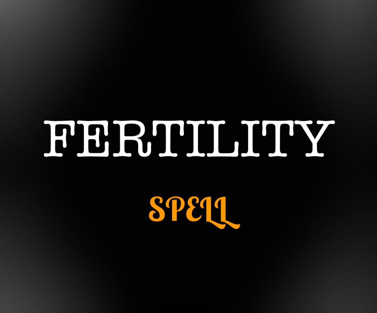 Fertility Spell