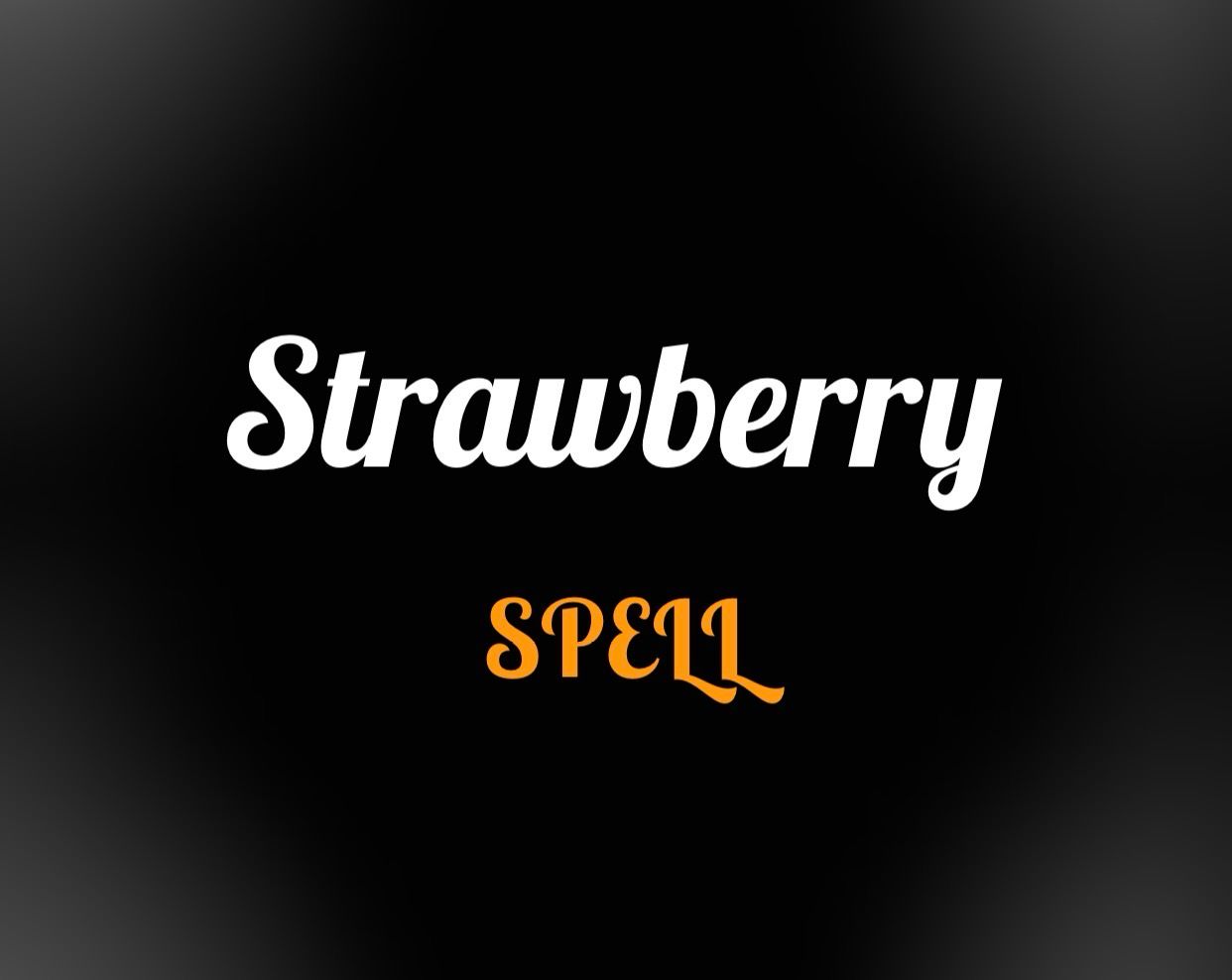 Strawberry Spell