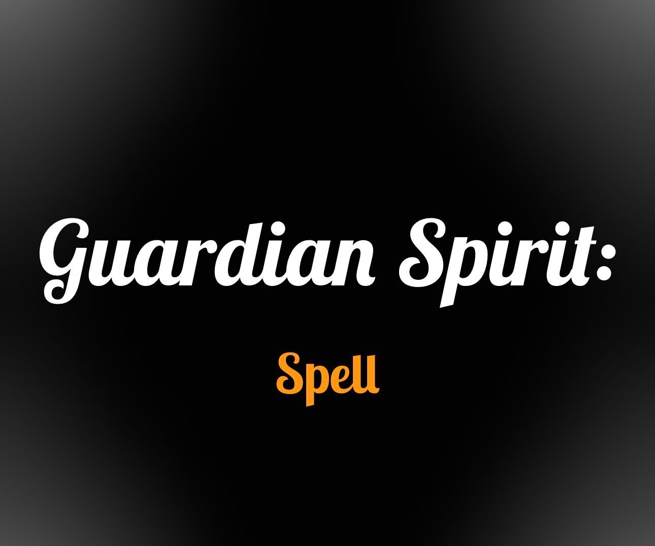 Guardian spirits