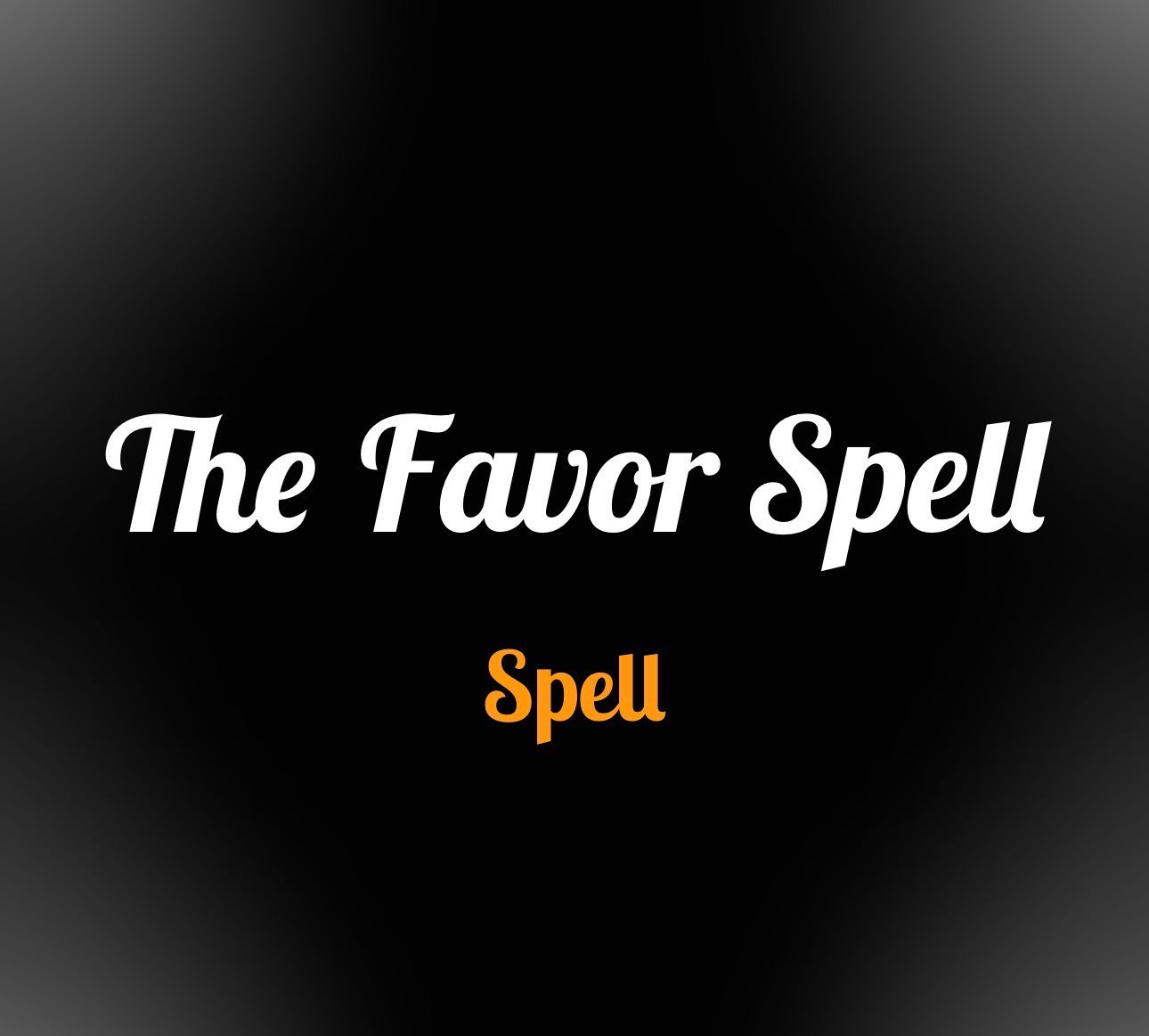 The Favour spell