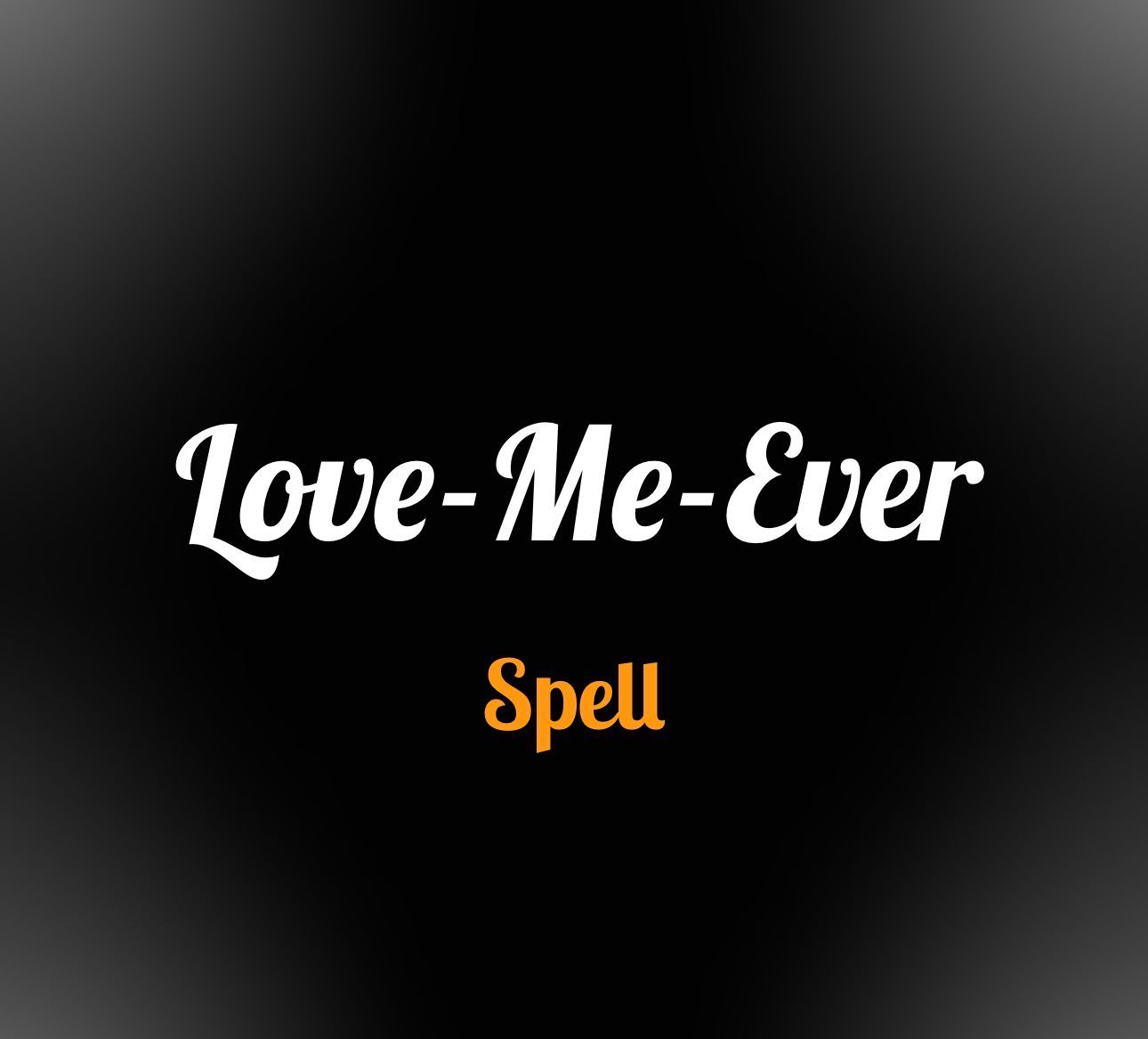 Love-Me-Ever