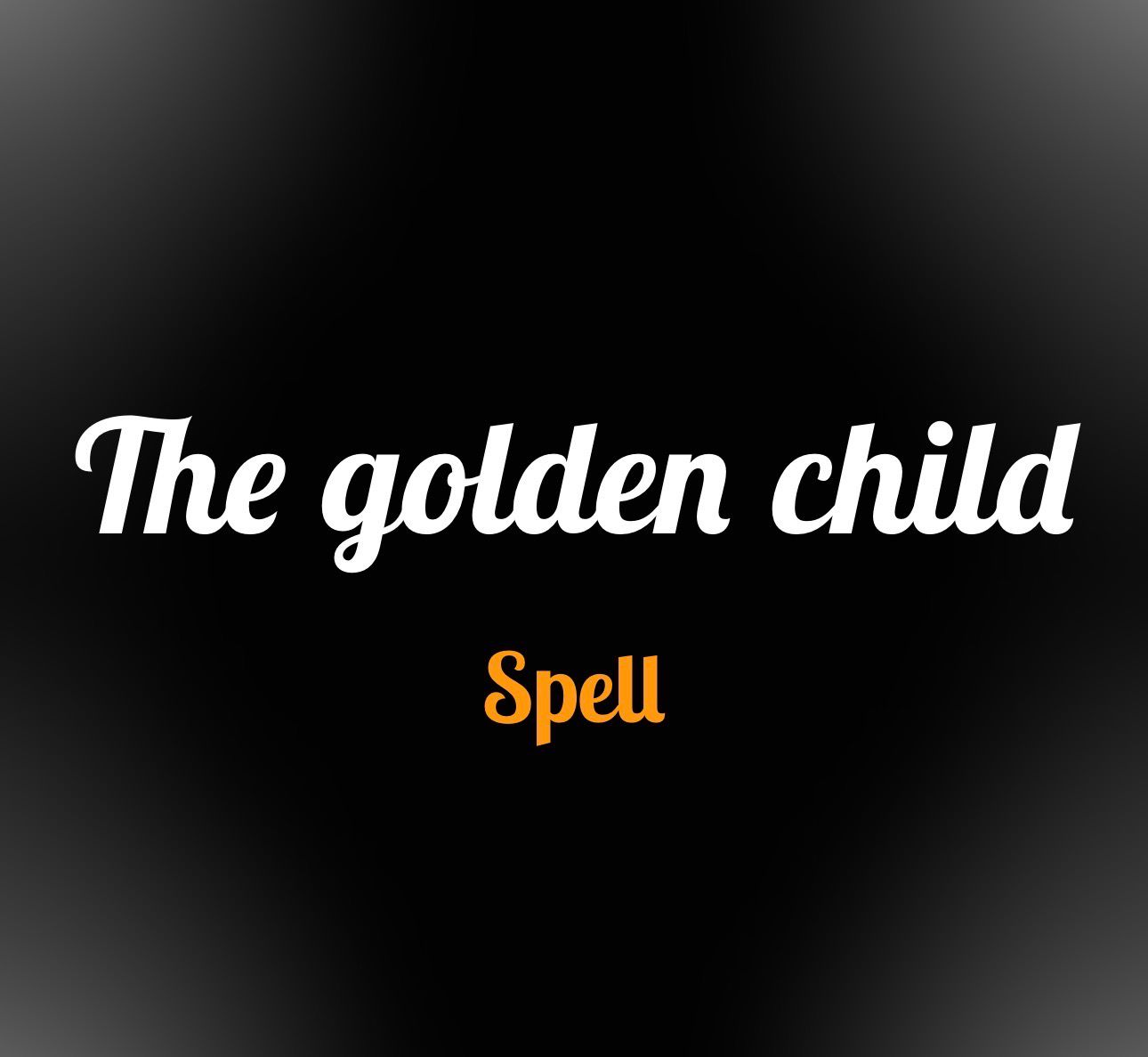The golden child