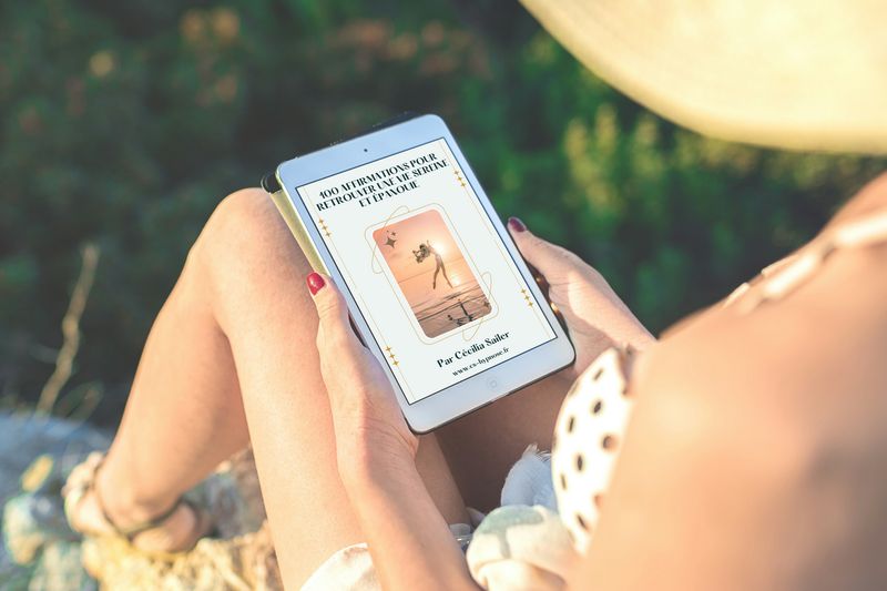 100 affirmations positives pour une vie sereine et épanouie