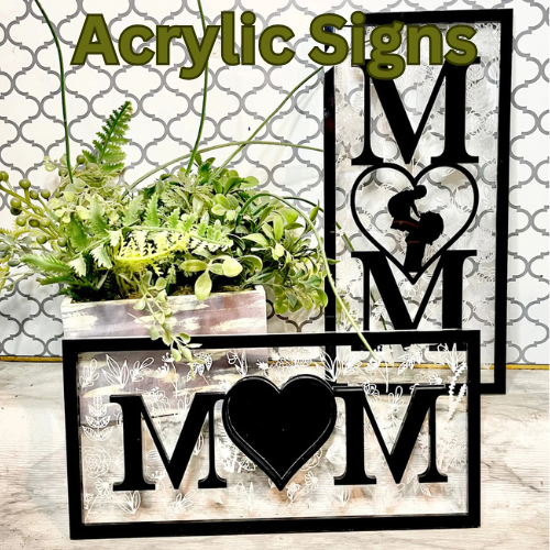 Acrylic Mom Sign