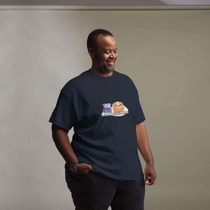 Somebody Say Pancakes? Tee Shirt