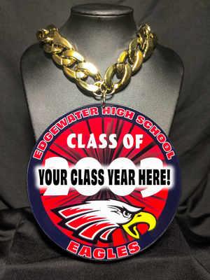 Eagle Pride "Class of ......." Customizable Spirit Medallions w/Bling Chain by Above All Dreams