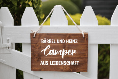 Holzschild Camper aus Leidenschaft personalisierbar Holzschild Camper aus Leidenschaft personalisierbar