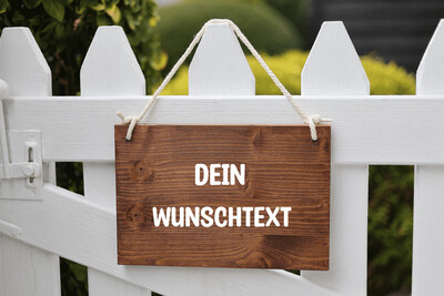 Holzschild personalisierbar Holzschild personalisierbar