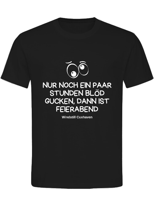 T-Shirt Normal Fit Blöd Gucken Unisex T-Shirt Normal Fit Blöd Gucken Unisex