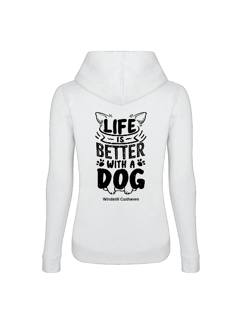 Frauen Hoodie Life is better with a dog beidseitig bedruckt Frauen Hoodie Life is better with a dog beidseitig bedruckt