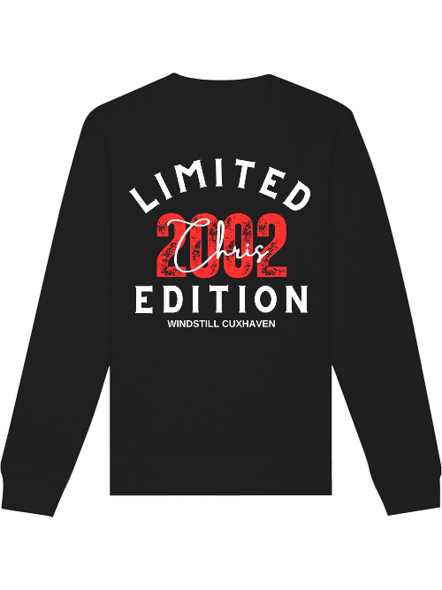 Sweatshirt Limited Edition personalisierbar Unisex Sweatshirt Limited Edition personalisierbar Unisex